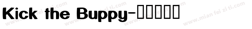 Kick the Buppy字体转换